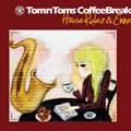 House Rulez & Enneר TOM N TOMS - COFFEE BREAK