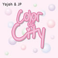 Yozoh & Č݋ Color of City(Pink) (Single)