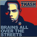 专辑Brains All Over The Streets