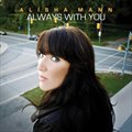 Alisha Mannר Always With You (EP)