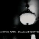 Halloween Alaskaר Champagne Downtown