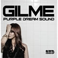 GILMEר Purple Dream Sound