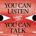 Carsick Carsר You Can Listen, You Can Talk