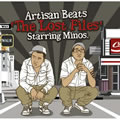 Artisan Beats & Minosר The Lost Files