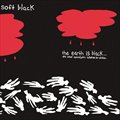 Soft Blackר The Earth Is Black