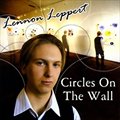 Lennon Leppertר Circles On The Wall