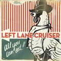 Left Lane Cruiserר All you can eat