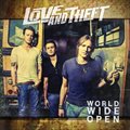 Love & TheftČ݋ World Wide Open