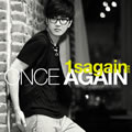 专辑1輯 - Once Again