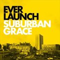 Everlaunchר Suburban Grace