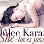 Karan Juleeר She Cloves jazz-