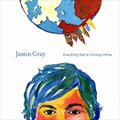 Jason Grayר Everything Sad Is Coming Untrue
