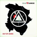 Dead By Sunriseר Out Of Ashes