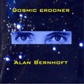 Alan BernhoftČ݋ Cosmic Crooner