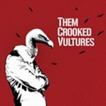 Them Crooked Vulturesר Them Crooked Vultures