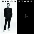 Ringo StarrČ݋ Y Not