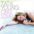 Tata Youngר One Love