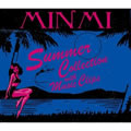 Minmiר SUMMER COLLECTION WITH MUSIC CLIPS