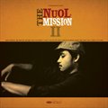 NUOLר 2 The Mission 2
