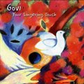 Goviר Your Lingering Touch