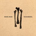 专辑Neighbors EP