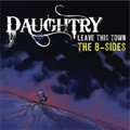 Daughtryר Leave This Town The B-Sides