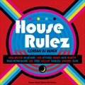 专辑House Rulez Corea DJ Remix