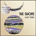 The Shoreר Light Years