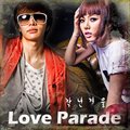 专辑Love Parade - 泫雅(4minute) & 朴允华(T-MAX)