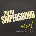 专辑2010 Snipersound #1 (Digital Single)