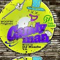 Ⱥ5ר Woofin PresentsCANDYMANMixed by DJ HASEBE