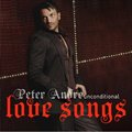Peter Andreר Unconditional: Love Songs