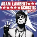 Adam Lambertר Acoustic Live! (EP)