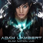 Adam Lambertר Glam Nation Live