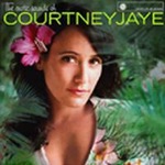 Courtney JayeČ݋ Exotic Sounds of Courtney Jaye