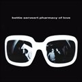 Bettie Serveertר Pharmacy Of Love
