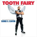 George S. Clintonר Ӱԭ - Tooth Fairy()
