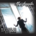 专辑My fragile.