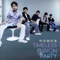 Timeless Fusion Party