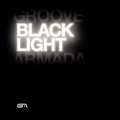 Groove ArmadaČ݋ Black Light
