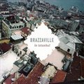 BrazzavilleČ݋ Brazzaville In Istanbul