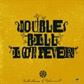 Double Billר I Got Fever (Single)