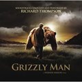 电影原声 - Grizzly Man