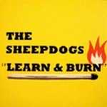 The Sheepdogsר Learn & Burn