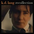 K.D.LangČ݋ Recollection