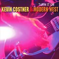 Kevin Costner & Modern Westר Turn It On