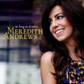Meredith Andrewsר As Long As It Takes