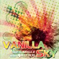 Vanilla Skyר Vanilla Sky Digital single 2