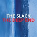The Slackר The Deep End