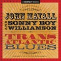 John Mayall And Sonny Boy Williamsonר Transatlantic Blues
